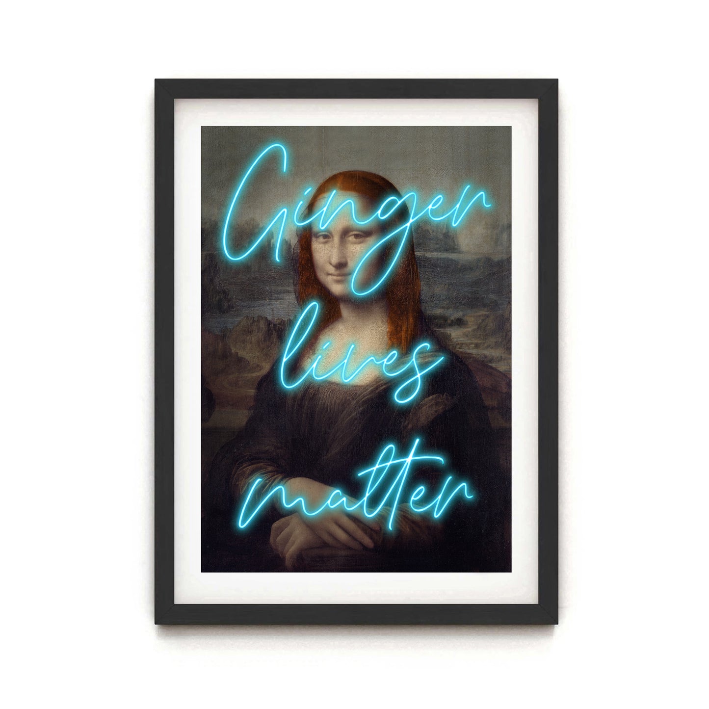 Ginger Lives Matter! Print