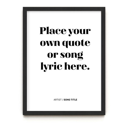 Custom Lyrics print sprucemooseart.com