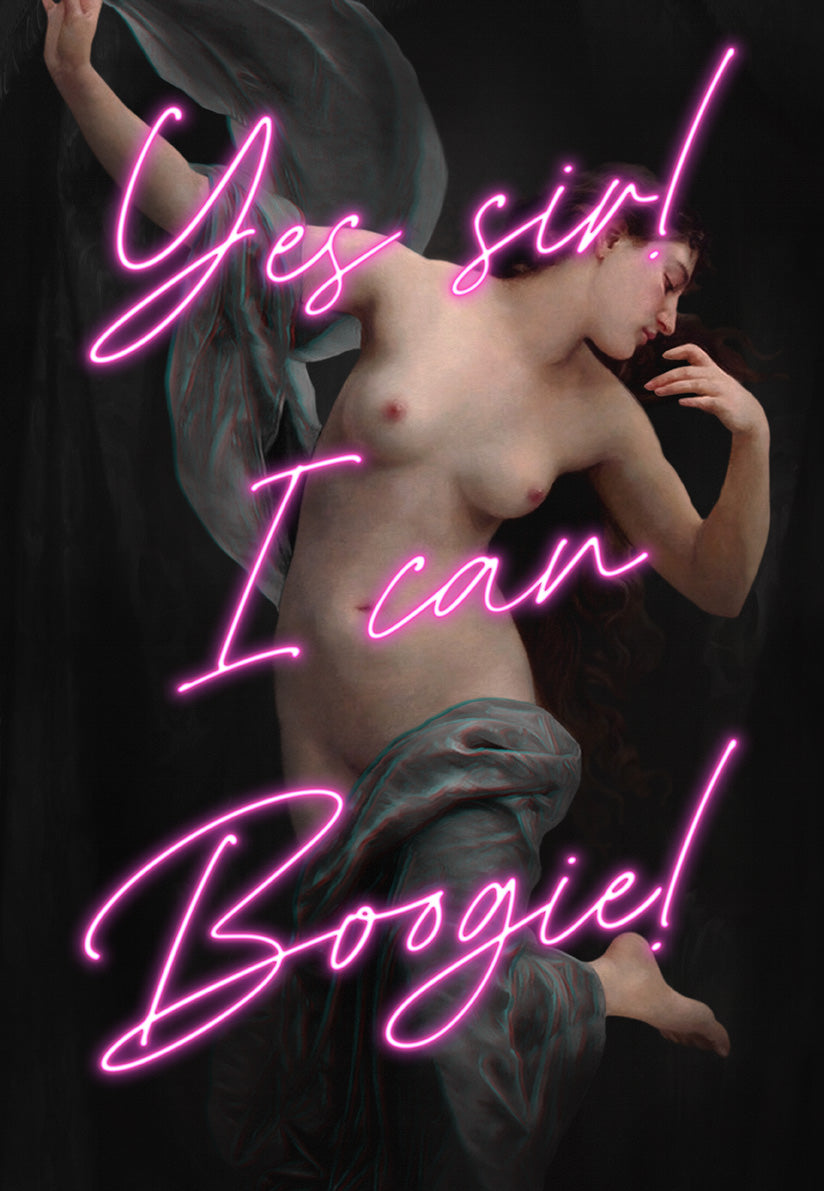 Yes Sir, I can Boogie! Print